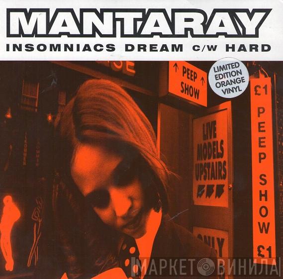 Mantaray  - Insomniacs Dream C/w Hard