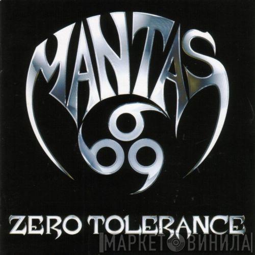 Mantas  - Zero Tolerance