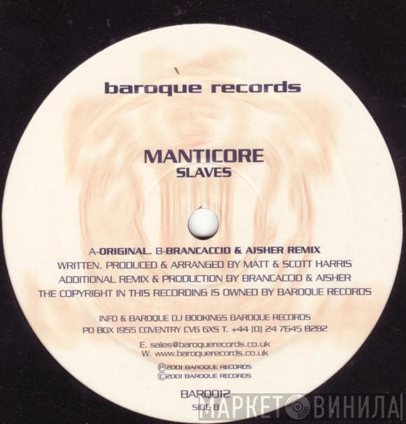 Manticore - Slaves