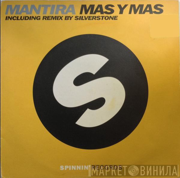  Mantira  - Mas Y Mas