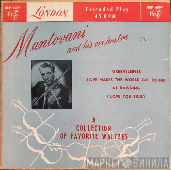 Mantovani And His Orchestra - A Collection Of Favorite Waltzes
