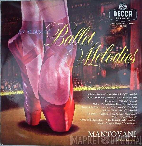 Mantovani And His Orchestra - An Album Of Ballet Melodies