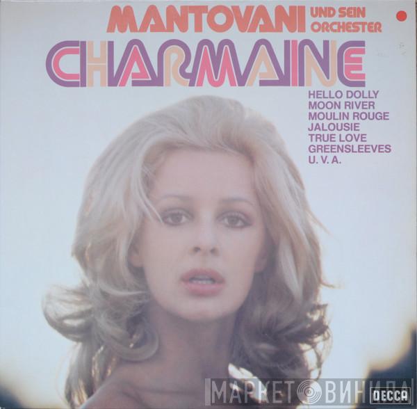  Mantovani And His Orchestra  - Charmaine