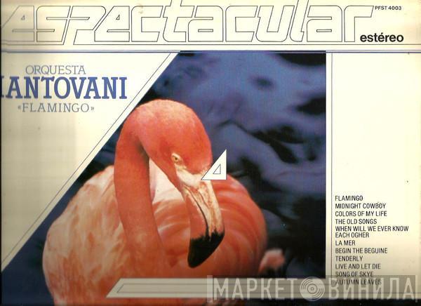 Mantovani And His Orchestra - Flamingo