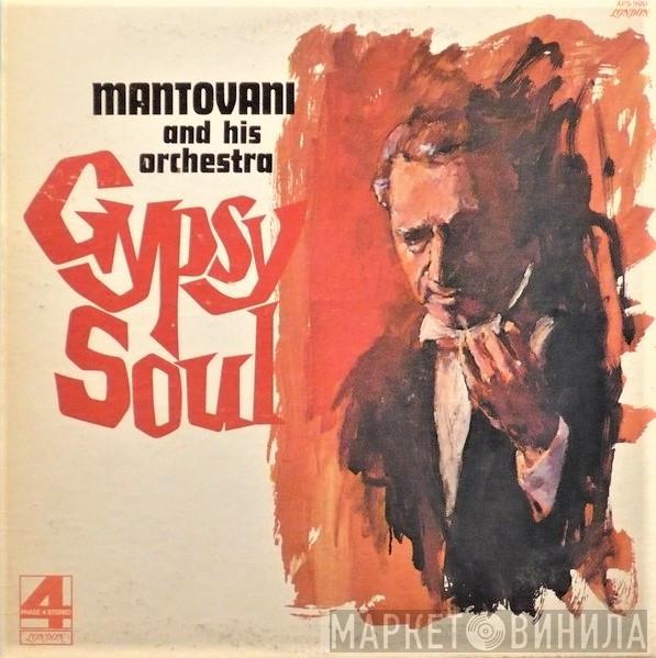 Mantovani And His Orchestra - Gypsy Soul