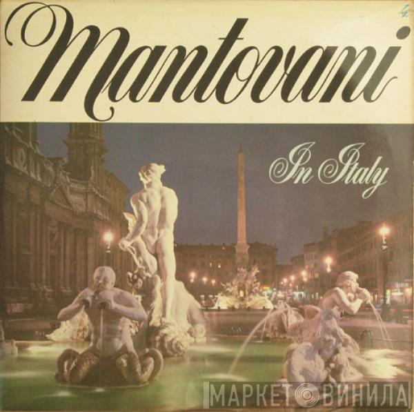 Mantovani And His Orchestra - In Italy