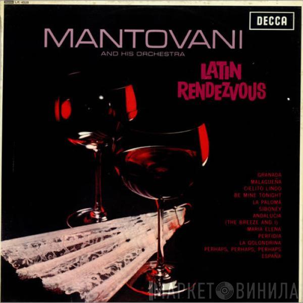 Mantovani And His Orchestra - Latin Rendezvous