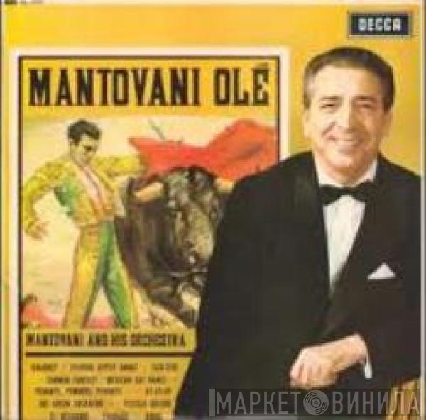 Mantovani And His Orchestra - Mantovani Olé