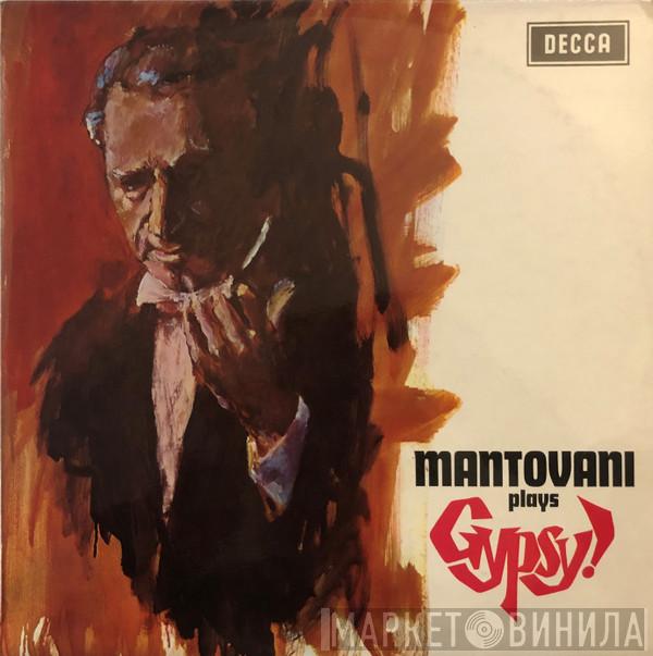 Mantovani And His Orchestra - Mantovani Plays Gypsy!