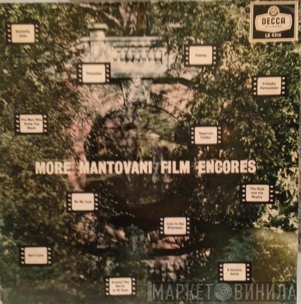 Mantovani And His Orchestra  - More Mantovani Film Encores