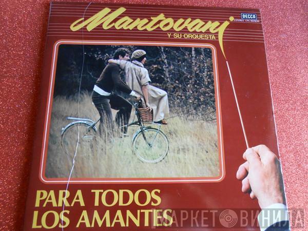 Mantovani And His Orchestra - Para Todos Los Amantes