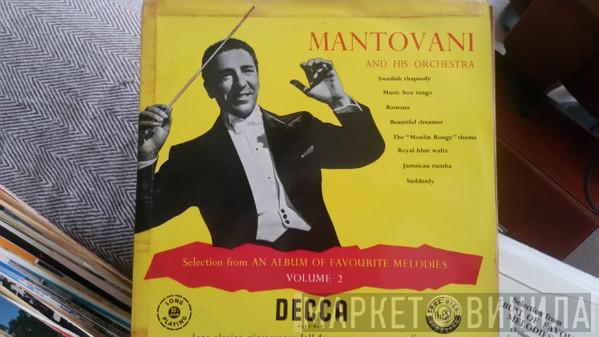 Mantovani And His Orchestra - Selection From An Album Of Favorite Melodies Volume 2