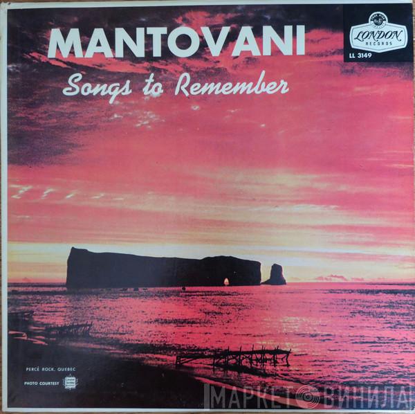  Mantovani And His Orchestra  - Songs To Remember