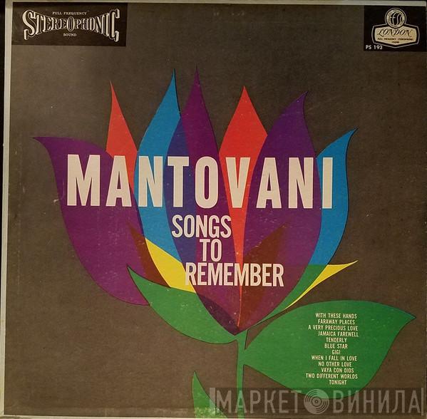  Mantovani And His Orchestra  - Songs To Remember