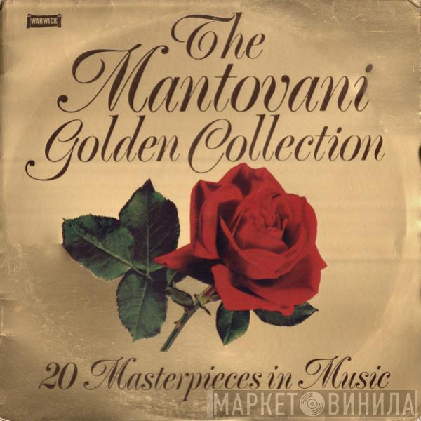 Mantovani And His Orchestra - The Mantovani Golden Collection (20 Masterpieces In Music)