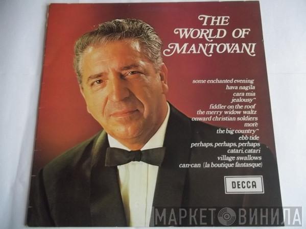 Mantovani And His Orchestra - The World Of Mantovani