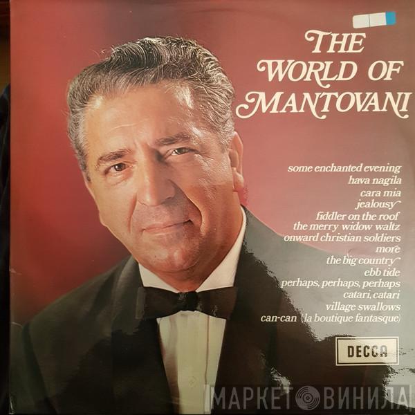  Mantovani And His Orchestra  - The World Of Mantovani