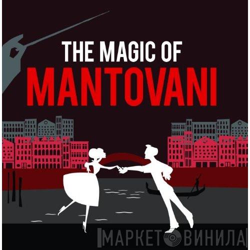 Mantovani - The Magic Of Mantovani