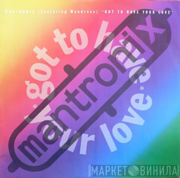  Mantronix  - Got To Have Your Love