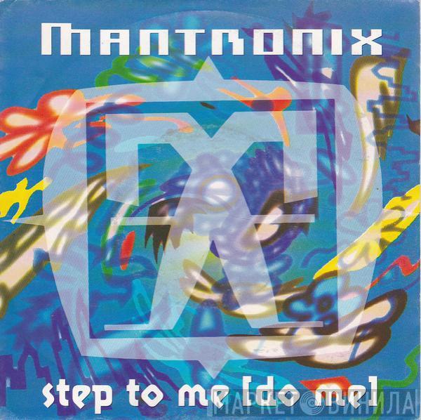 Mantronix - Step To Me (Do Me)