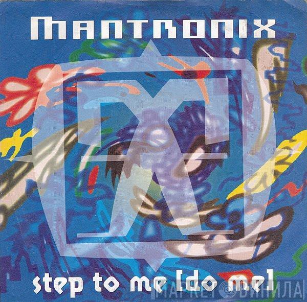 Mantronix - Step To Me (Do Me)