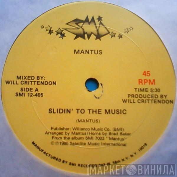 Mantus - Slidin' To The Music