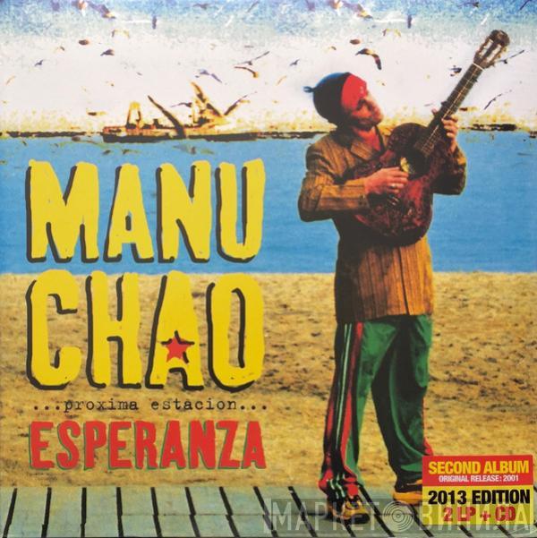  Manu Chao  - ...Próxima Estación... Esperanza