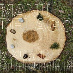  Manu Delago  - Made In Silence 2