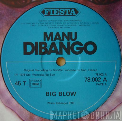 Manu Dibango - Big Blow / Soul Makossa