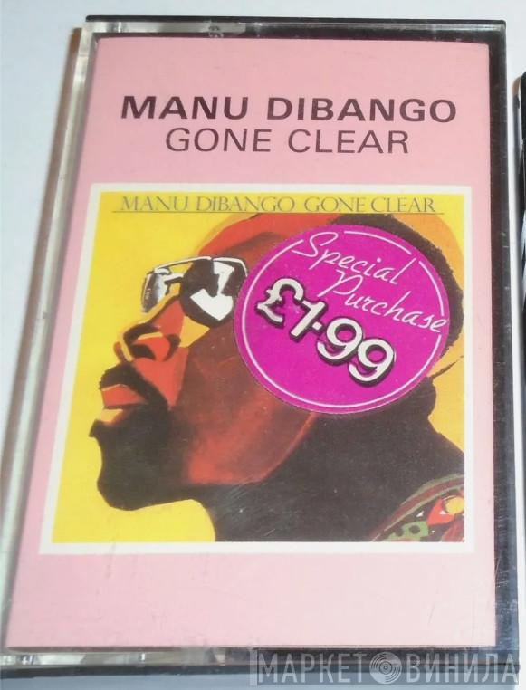  Manu Dibango  - Gone Clear