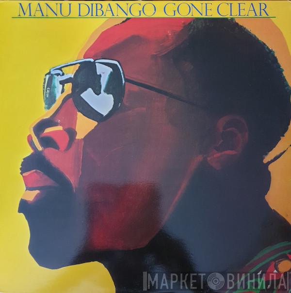  Manu Dibango  - Gone Clear