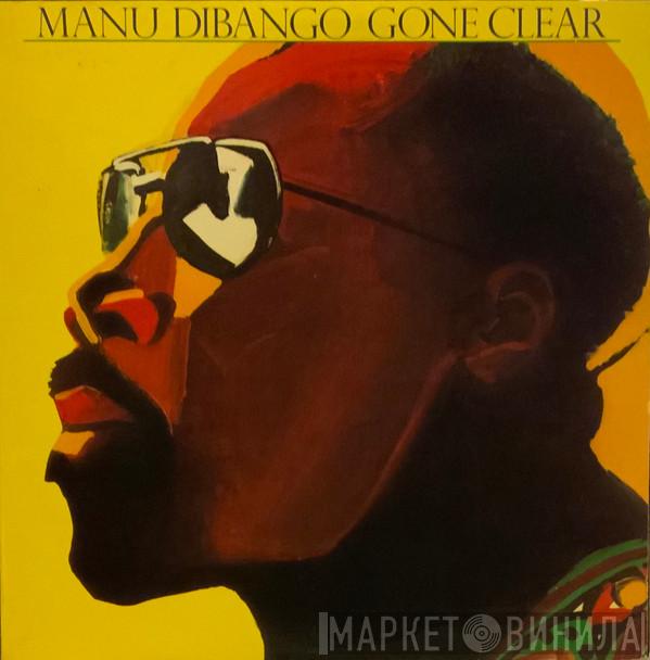  Manu Dibango  - Gone Clear