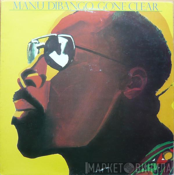  Manu Dibango  - Gone Clear