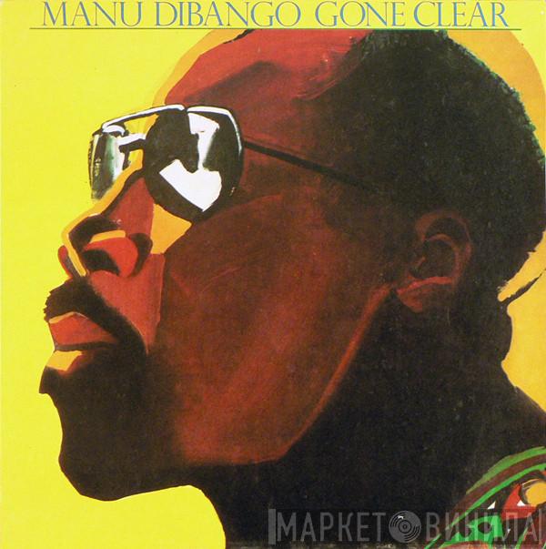  Manu Dibango  - Gone Clear