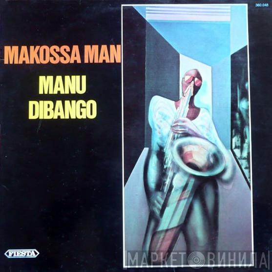  Manu Dibango  - Makossa Man