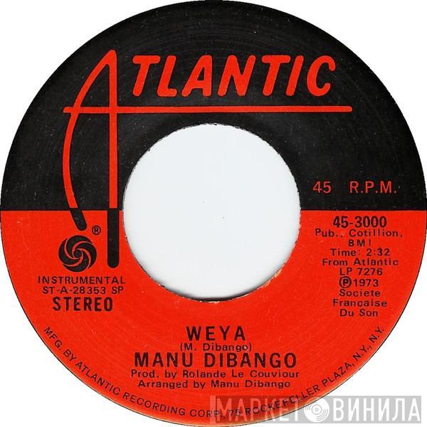 Manu Dibango - Weya / Moni