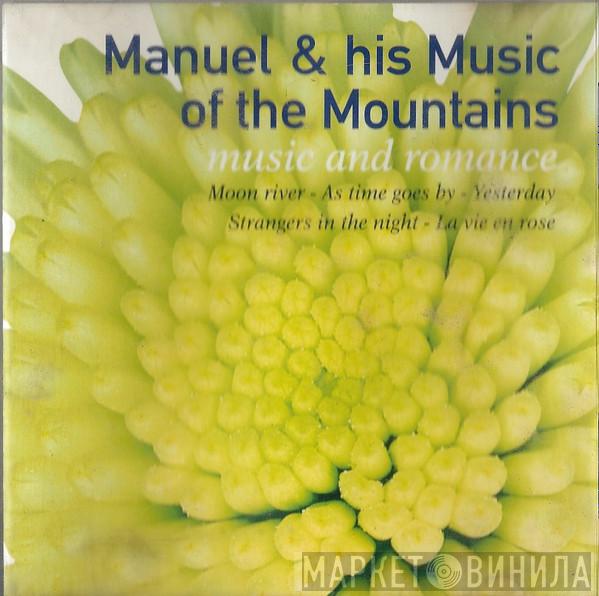 Manuel And His Music Of The Mountains - Music And Romance