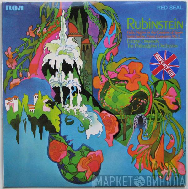 Manuel De Falla, Camille Saint-Saëns, Arthur Rubinstein, Eugene Ormandy, The Philadelphia Orchestra - Nights In The Gardens Of Spain / Piano Concerto No. 2