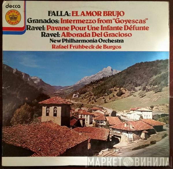 Manuel De Falla, Enrique Granados, Maurice Ravel, Rafael Frühbeck De Burgos - El Amor Brujo