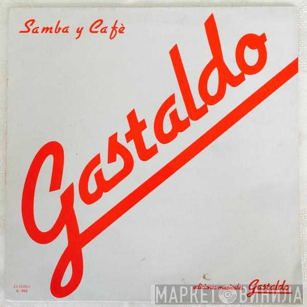  Manuel Gastaldo  - Samba Y Café