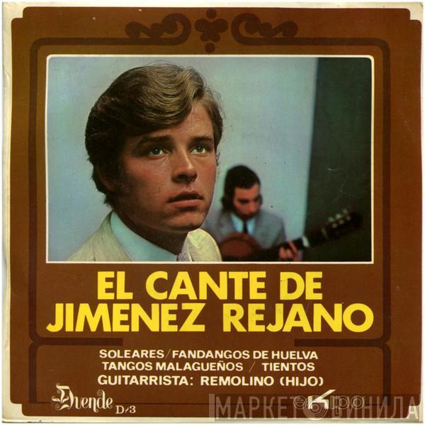 Manuel Jimenez Rejano, Remolino Hijo - El Cante De Jimenez Rejano