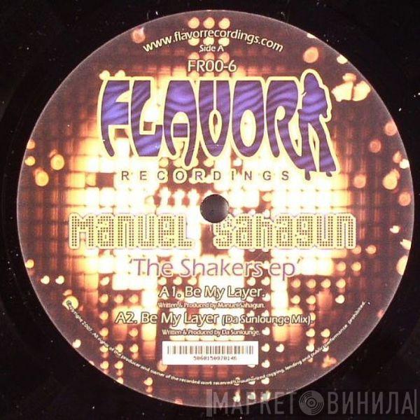 Manuel Sahagun - The Shakers EP