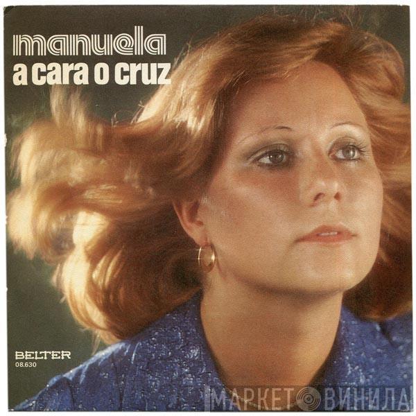 Manuela  - A Cara O Cruz