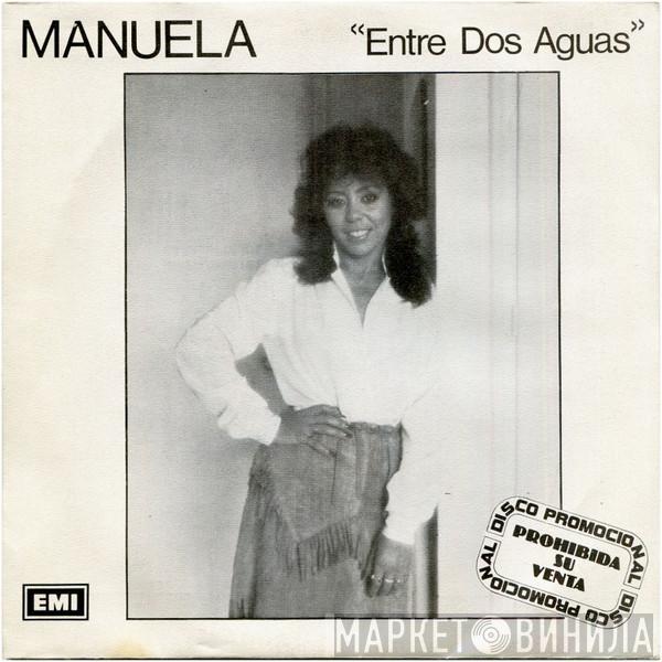 Manuela  - Entre Dos Aguas