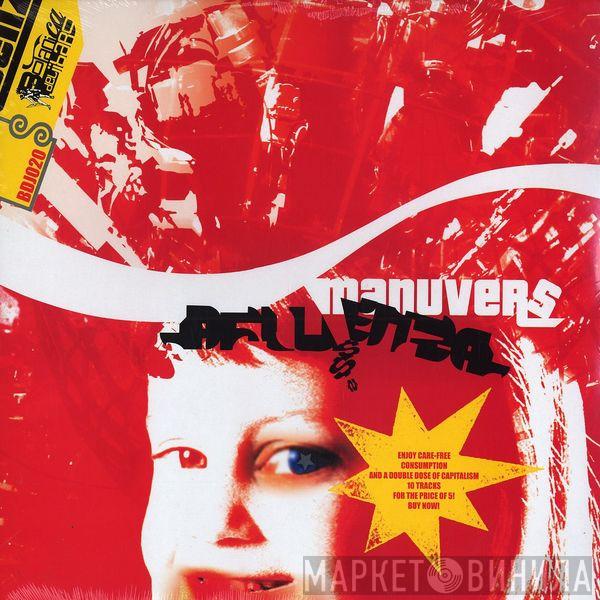 Manuvers - Afluenza