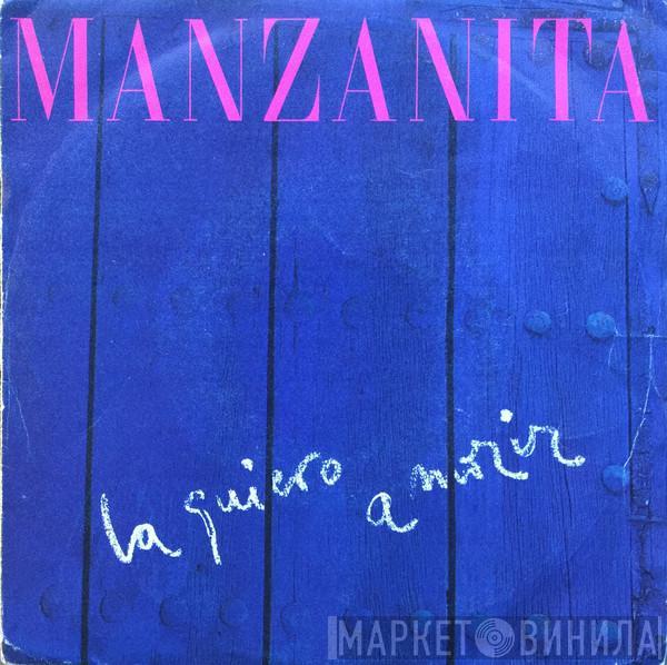 Manzanita - La Quiero A Morir