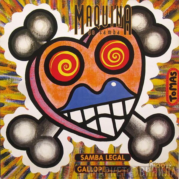 Maquina do Samba - Samba Legal