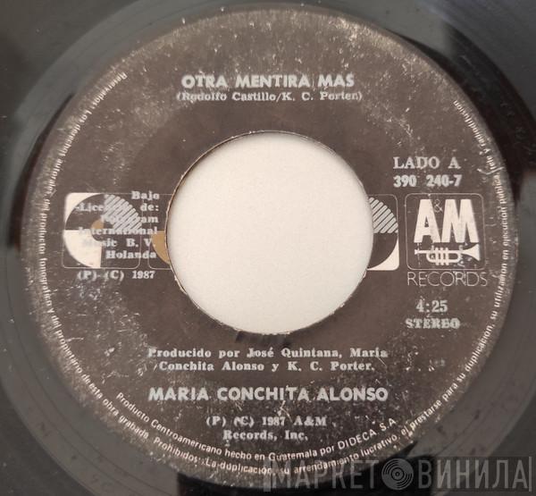  María Conchita Alonso  - Otra Mentira Mas / Y Es Que Llegaste Tu