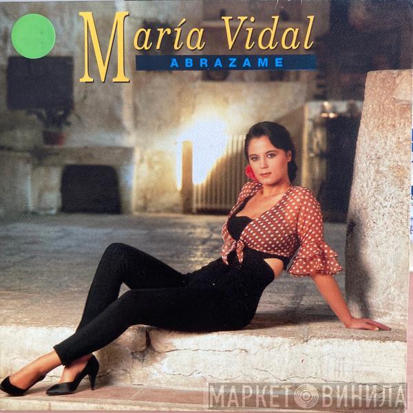 María Vidal - Abrazame