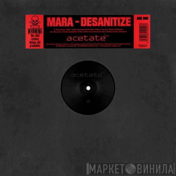 Mara - Desanitize